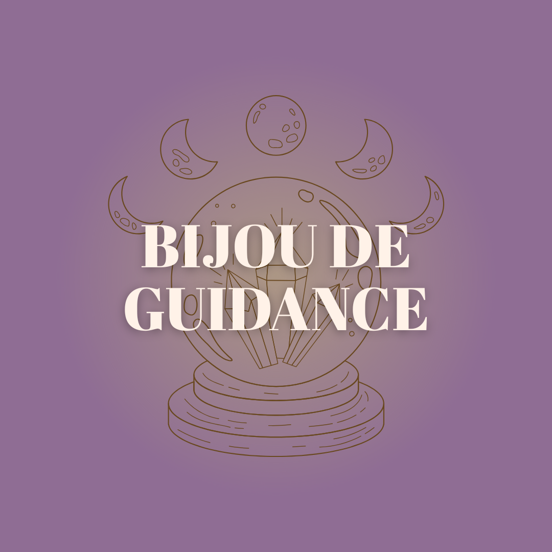 Bijou de Guidance