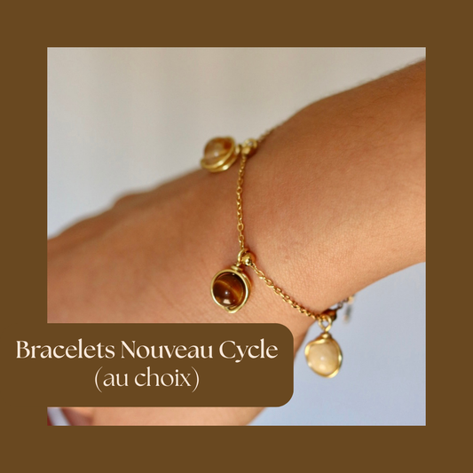 Bracelet de nouveau cycle (au choix)